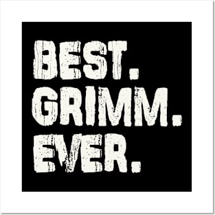 Grimm, Best Name Ever, Name , Birthday, Middle name, FamilyGrimm Middle Name Posters and Art